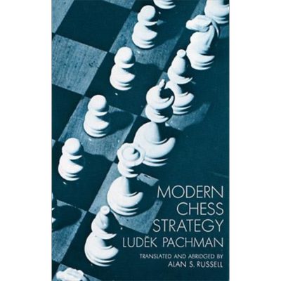 预售 现代国际象棋策略 英文原版 Modern Chess Strategy Ludek Pachman 棋牌游戏【中商原版】