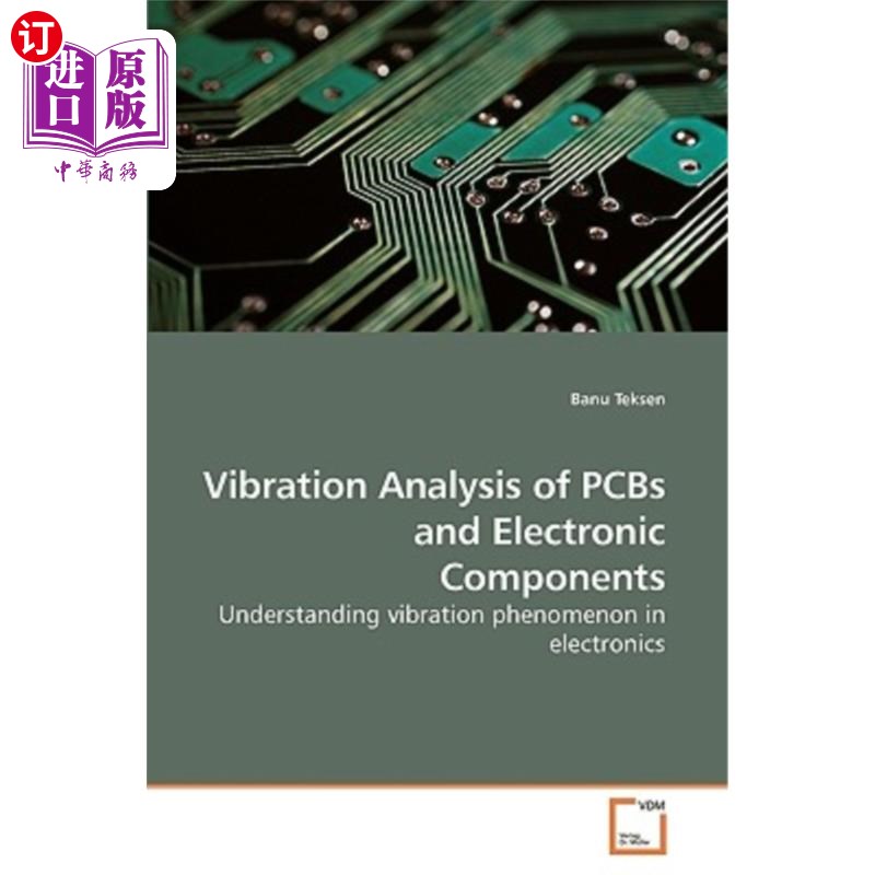 海外直订Vibration Analysis of PCBs and Electronic Components pcb及电子元件的振动分析