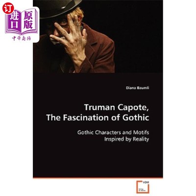 海外直订Truman Capote, The Fascination of Gothic 杜鲁门·卡波特《哥特式的魅力
