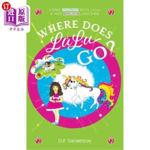 Go? 神奇独角兽一 来和露露和她 Her Does LuLu Magical Explore Come 露露去哪儿了? 海外直订Where With Unicorn