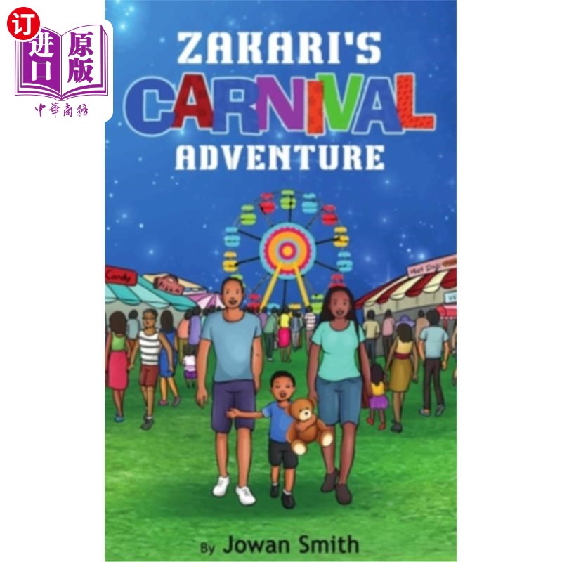 海外直订Zakari's Carnival Adventure 扎卡里的嘉年华冒险