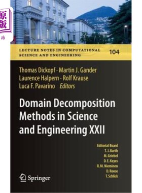 海外直订Domain Decomposition Methods in Science and Engineering XXII 科学与工程领域的区域分解方法XXII