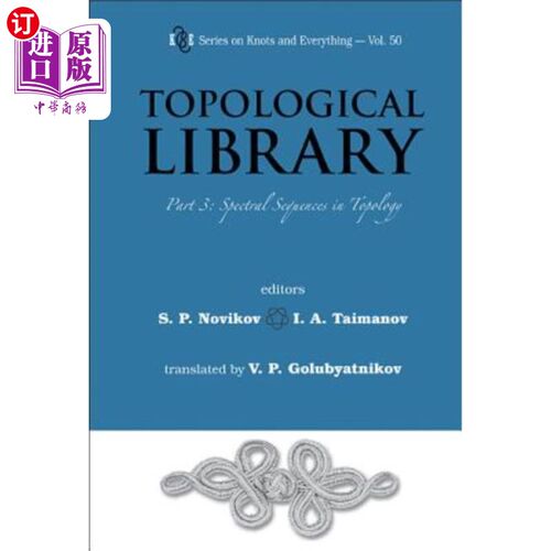 海外直订Topological Library - Part 3: Spectral Sequences in Topology 拓扑库.第3部分：拓扑中的谱序列