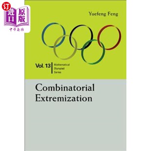 海外直订Combinatorial Extremization: In Mathematical Olympiad and Competitions 组合极值化:在数学奥林匹克竞赛中的应用