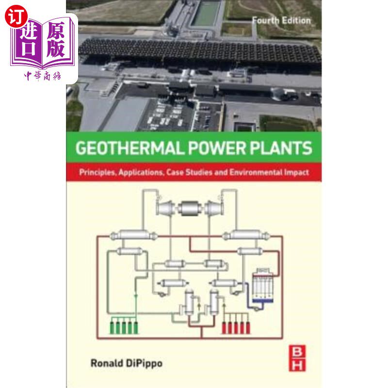 海外直订Geothermal Power Plants: Principles, Applications, Case Studies and Environmenta 地热发电厂:原理、应用、案
