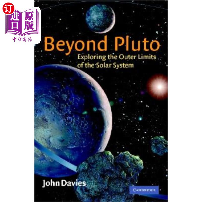 海外直订Beyond Pluto: Exploring the Outer Limits of the Solar System 冥王星之外