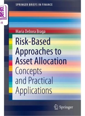 海外直订Risk-Based Approaches to Asset Allocation: Concepts and Practical Applications 基于风险的资产配置方法：概念
