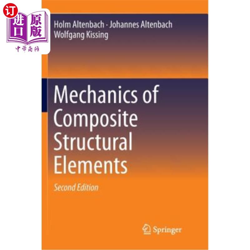 海外直订Mechanics of Composite Structural Elements 复合结构元件力学