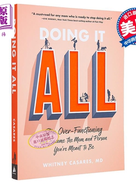 现货 做到一切 停止过度运作 成为你注定要成为的母亲和人 Doing It All 英文原版 Whitney Casares【中商原版】