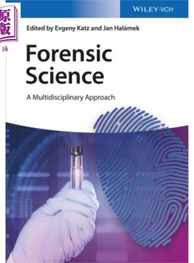 现货 法医学 多学科方法 Forensic Science A Multidisciplinary Approach 英文原版 Evgeny Katz【中商原版】Wiley