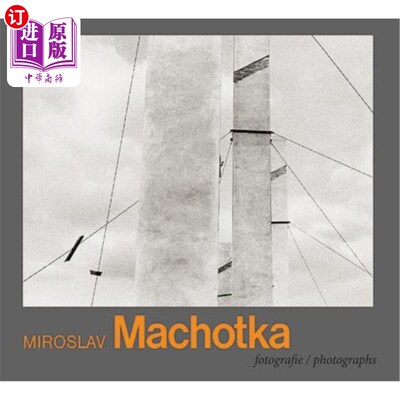 海外直订Miroslav Machotka: Photographs 米罗斯拉夫·马乔特卡：照片