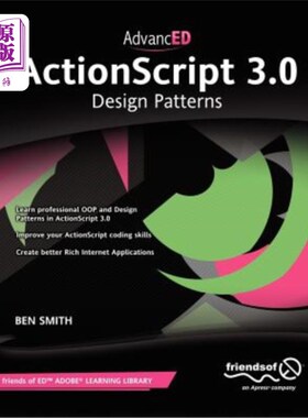 海外直订Advanced ActionScript 3.0: Design Patterns 高级ActionScript 3.0：设计模式