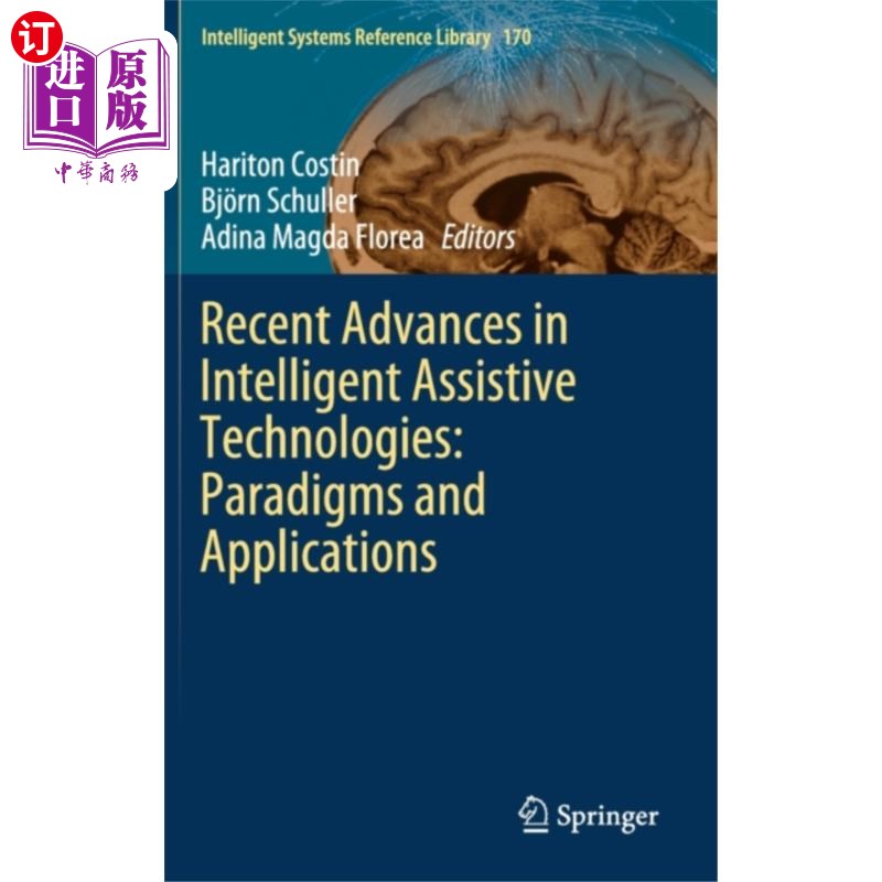 海外直订Recent Advances in Intelligent Assistive Technol... 智能辅助技术的最新进展:范式与应用