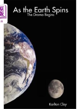 海外直订As the Earth Spins: The Drama Begins 随着地球自转:戏剧开始