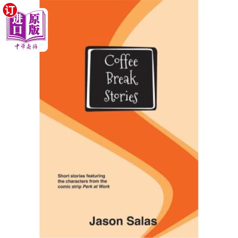 海外直订Coffee Break Stories: Short stories featuring the characters from the comic 