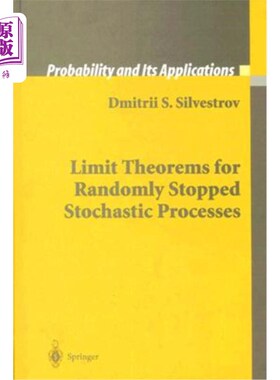 海外直订Limit Theorems for Randomly Stopped Stochastic Processes 随机停止随机过程的极限定理