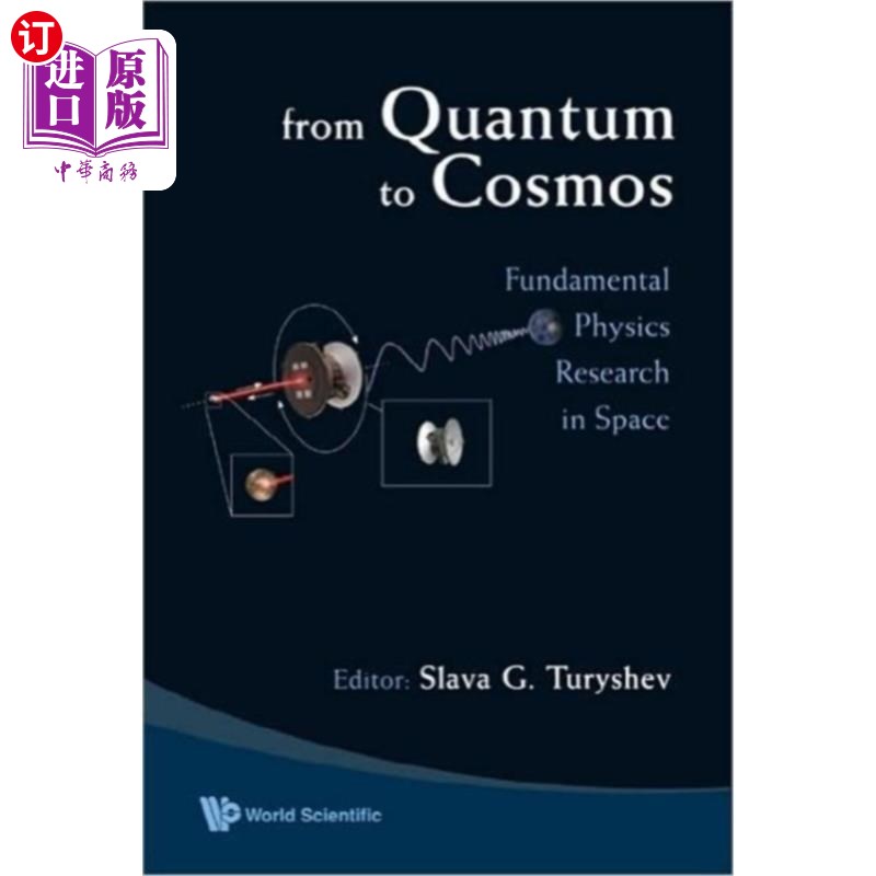 海外直订From Quantum To Cosmos: Fundamental Physics Rese... 从量子到宇宙:空间基础物理研究