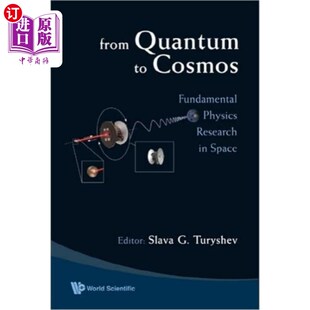 海外直订From Quantum To Cosmos: Fundamental Physics Rese... 从量子到宇宙:空间基础物理研究