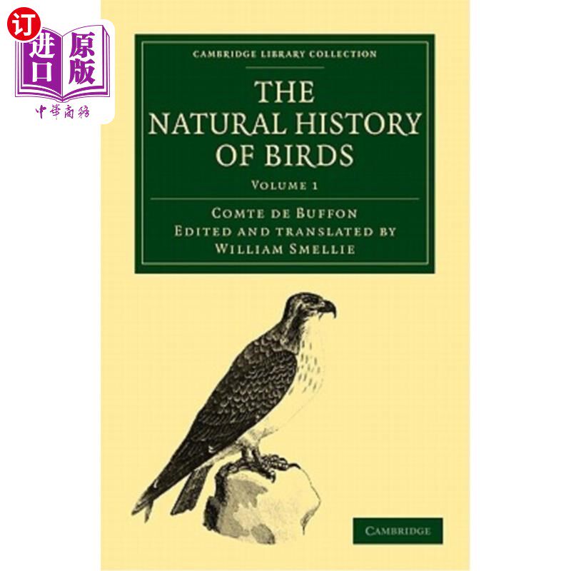 海外直订The Natural History of Birds - Volume 1 鸟类的自然史:来自法国布冯伯爵;图文并茂,有版画、序言、注释和增补