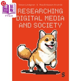 Society 海外直订Researching and Media 研究数字媒体与社会 Digital