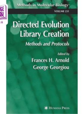 海外直订Directed Evolution Library Creation: Methods and Protocols 定向进化库的建立：方法和协议