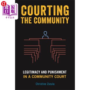 海外直订Courting the Community 向社区示好