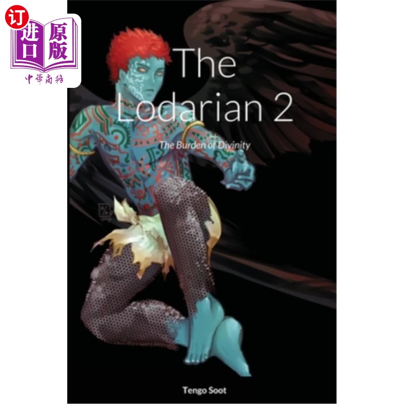 海外直订The Lodarian 2: The Burden of Divinity