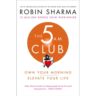凌晨五点俱乐部 英文原版 The 5 AM Club Robin Sharma 求职与职场 自我提升 卖掉法拉利的高僧作者新书【中商原版】
