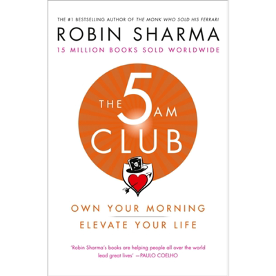 凌晨五点俱乐部 英文原版 The 5 AM Club Robin Sharma 求职与职场 自我提升 卖掉法拉利的高僧作者新书【中商原版】