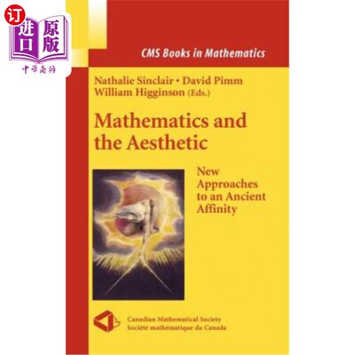 海外直订Mathematics and the Aesthetic: New Approaches to an Ancient Affinity 数学与美学：古代亲和力的新途径