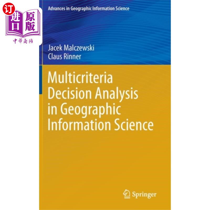 海外直订Multicriteria Decision Analysis in Geographic In... 地理信息科学中的多准则决策分析