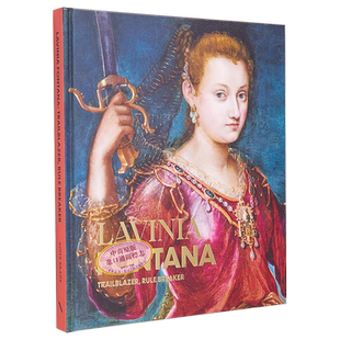 Lavinia Fontana 进口艺术 文艺复兴画家拉维尼亚·丰塔纳【中商原版】