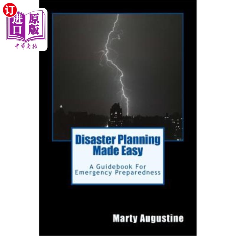海外直订Disaster Planning Made Easy: An Emergency Preparedness Guidebook 灾害规划变得简单:应急准备指南