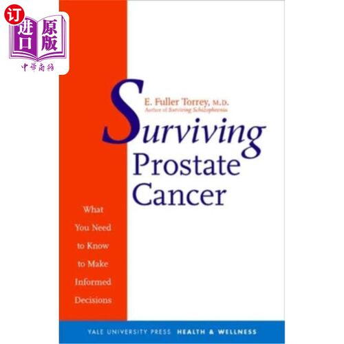 海外直订医药图书Surviving Prostate Cancer: What You Need to Know to Make Informed Decisions 前列腺癌存活：你需要知