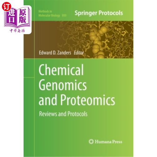 海外直订Chemical Genomics and Proteomics: Reviews and Protocols 化学基因组学和蛋白质组学:综述和协议