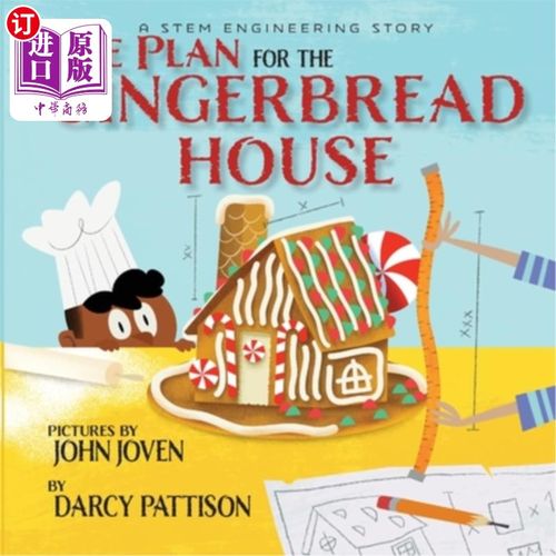 海外直订The Plan for the Gingerbread House: A STEM Engineering Story 姜饼屋计划:一个STEM工程故事