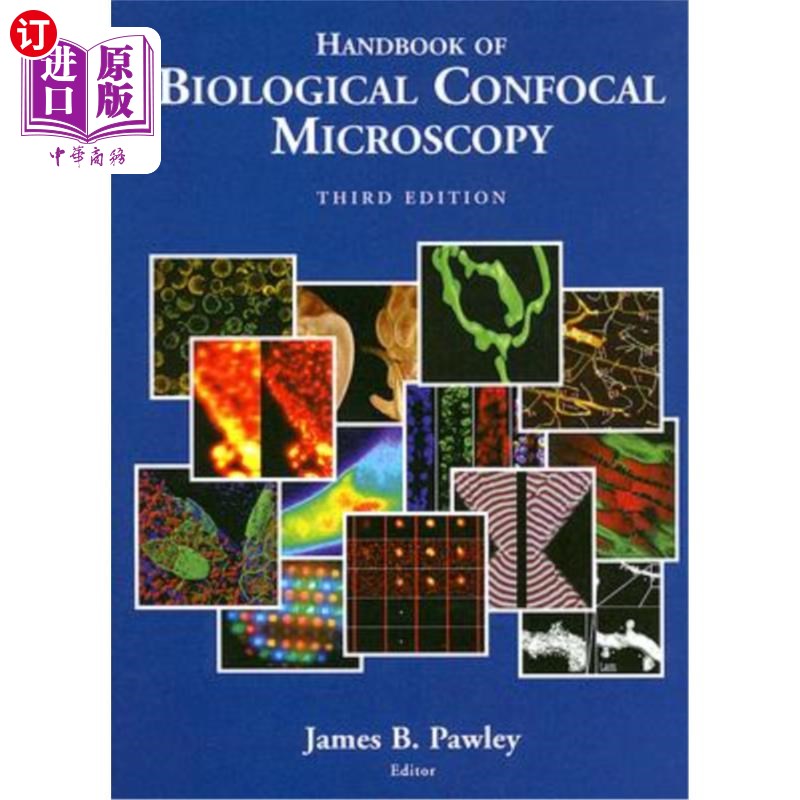 海外直订Handbook of Biological Confocal Microscopy 生物共焦显微镜手册