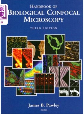 海外直订Handbook of Biological Confocal Microscopy 生物共焦显微镜手册