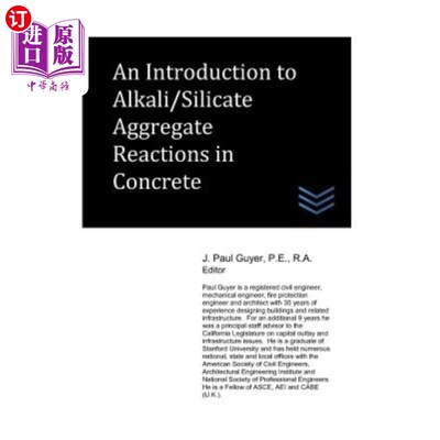海外直订An Introduction to Alkali/Silicate Aggregate Reactions in Concrete
