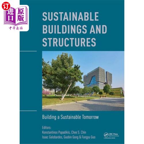 海外直订Sustainable Buildings and Structures: Building a... 可持续建筑与结构:建设可持续的明天