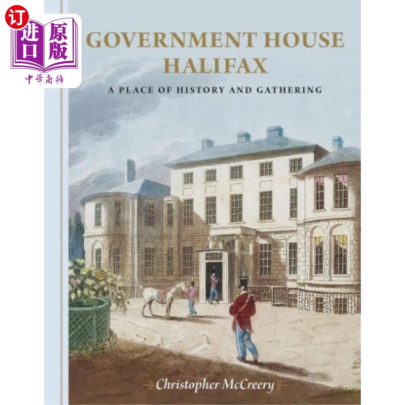 海外直订Government House Halifax 哈利法克斯政府大楼