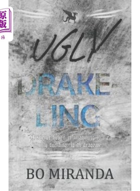 海外直订Ugly Drakeling: A Science-Fiction Re-Imagining of the Ugly Duckling. with Dragon 丑小鸭:对丑小鸭的科幻再想