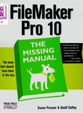 海外直订FileMaker Pro 10: The Missing Manual