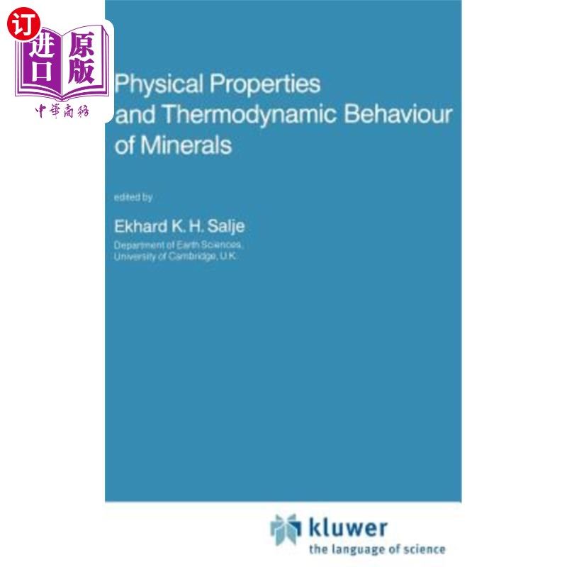 海外直订Physical Properties and Thermodynamic Behaviour of Minerals 矿物的物理性质和热力学行为