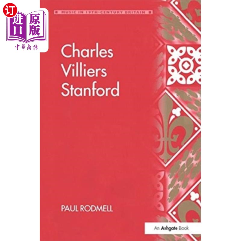 海外直订Charles Villiers Stanford 查尔斯·维利尔斯斯坦福大学