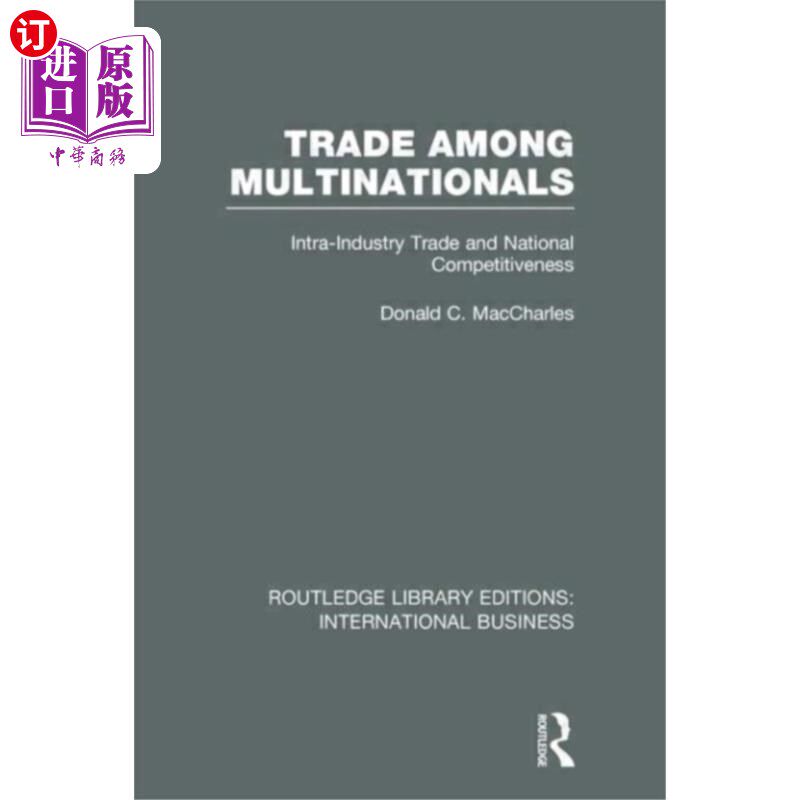 海外直订Trade Among Multinationals (RLE International Bu... 跨国公司间贸易(RLE国际业务)