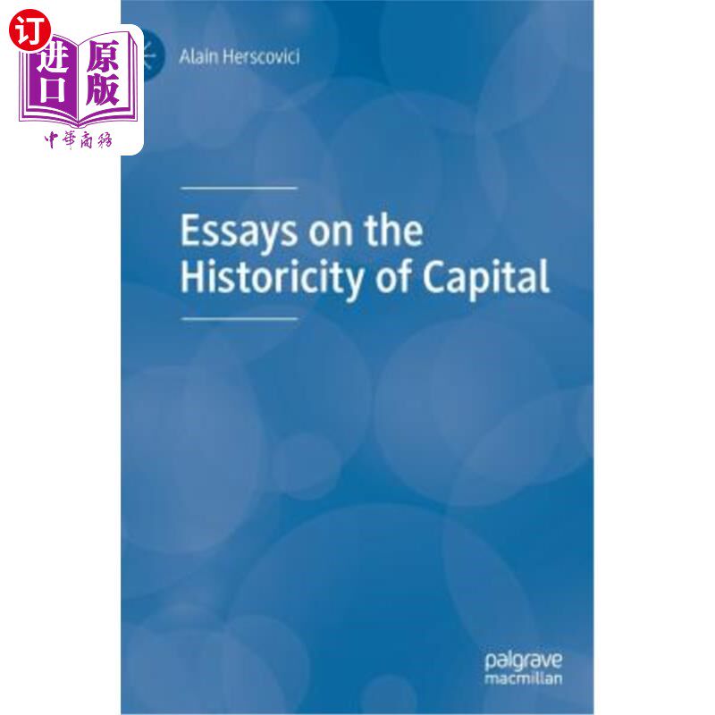 海外直订Essays on the Historicity of Capital 《资本》的历史性论丛