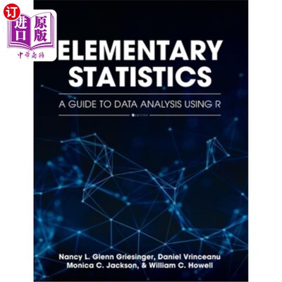 海外直订Elementary Statistics: A Guide to Data Analysis Using R 基本统计:使用R进行数据分析的指南