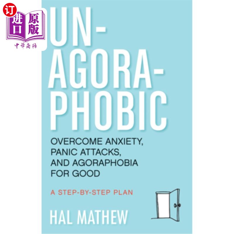 海外直订医药图书Un-Agoraphobic: Overcome Anxiety, Panic Attacks, and Agoraphobia for Good (Retra 非广场恐惧症：永远