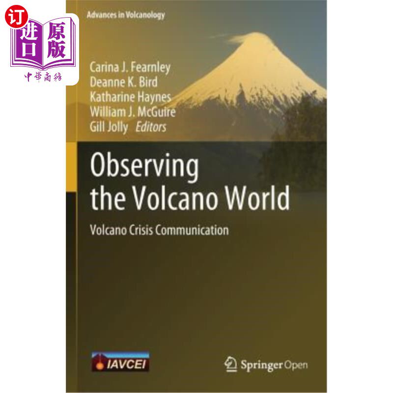海外直订Observing the Volcano World: Volcano Crisis Communication 观察火山世界:火山危机沟通